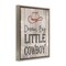 Stupell Industries Dream Big Little Cowboy Floating Frame, design by Christine Simpson Art